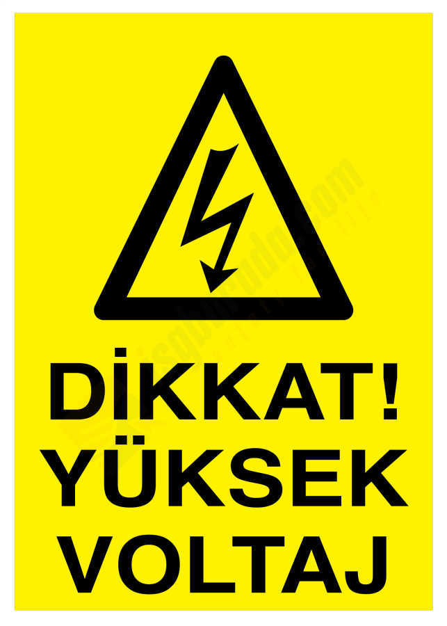 Dikkat Yüksek Voltaj İş Güvenliği Levhası