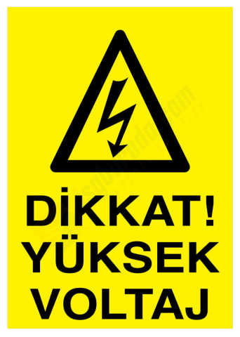 Dikkat Yüksek Voltaj İş Güvenliği Levhası