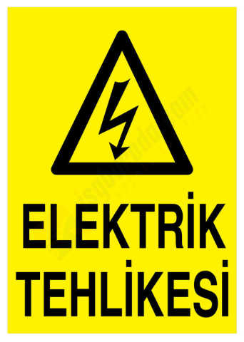 Elektrik Tehlikesi İş Güvenliği Levhası