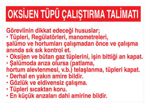 Oksijen Tüpü Çalıştırma Talimatı