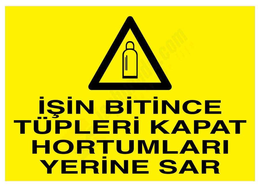 İşin Bitince Tüpleri Kapat Hortumları Yerine Sar