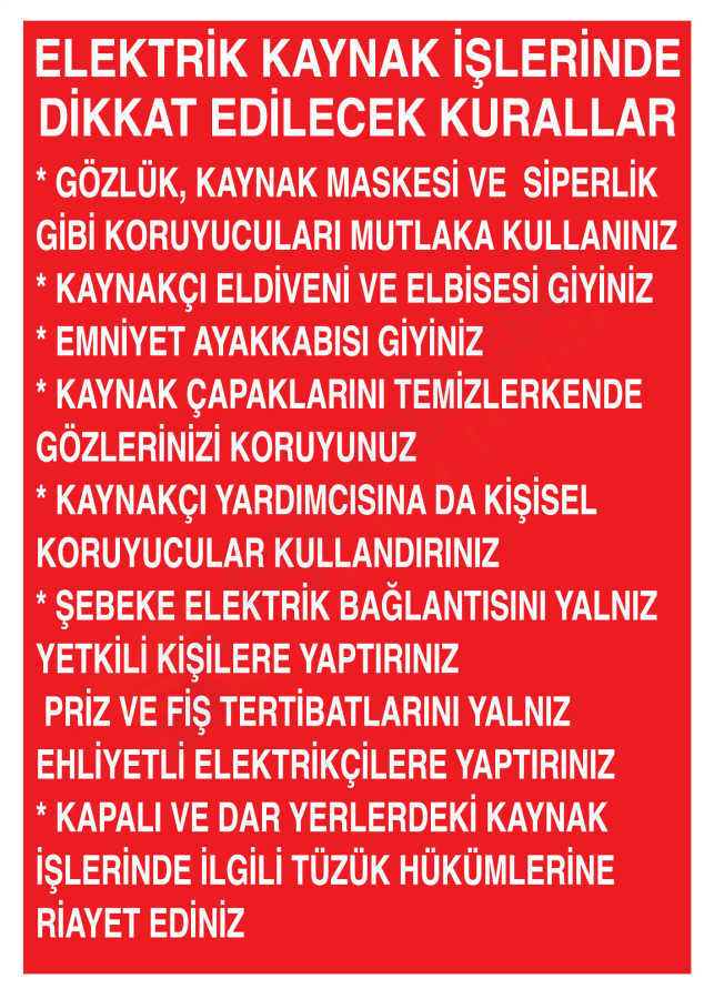 Elektrik Kaynak İşlerinde Dikkat Edilecek Kurallar