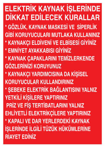 Elektrik Kaynak İşlerinde Dikkat Edilecek Kurallar