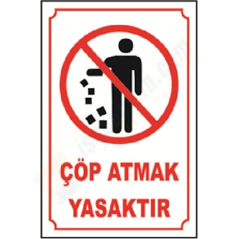 Çöp Atmak Yasaktır