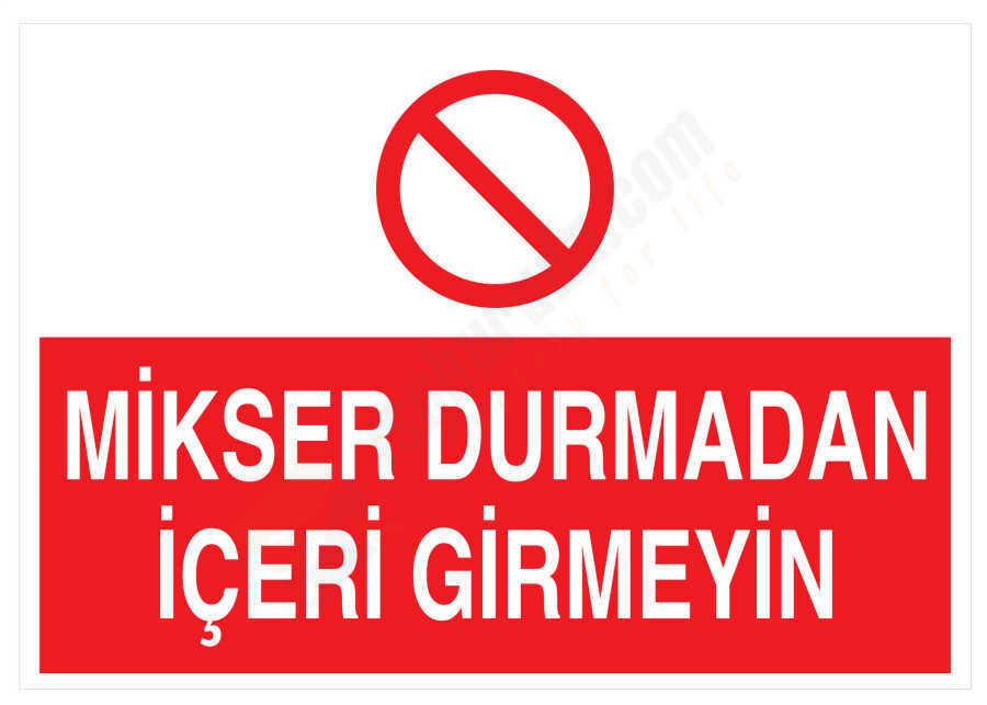 Mikser Durmadan İçeri Girmeyin