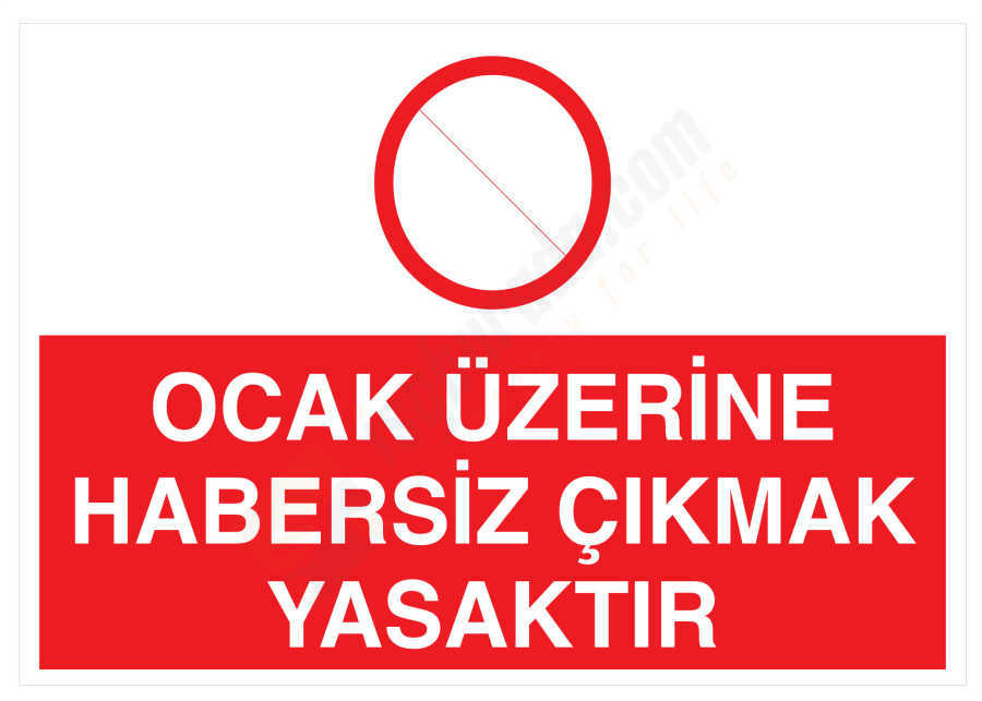 Ocak Üzerine Habersiz Çıkmak Yasaktır