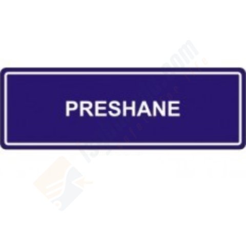 Preshane Levhası