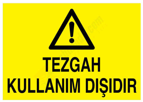 Tezgah Kullanım Dışıdır