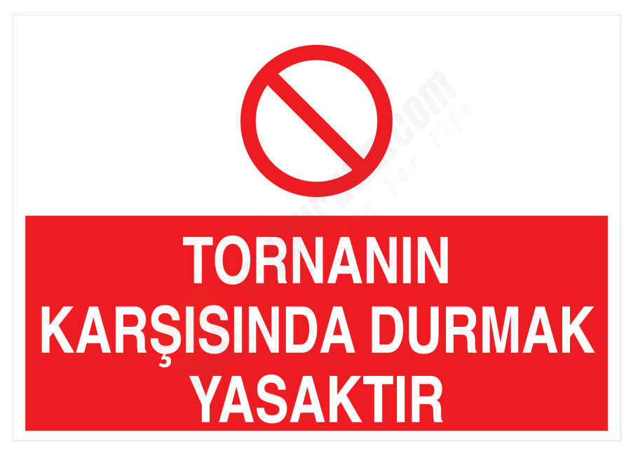 Tornanın Karşısında Durmak Yasaktır