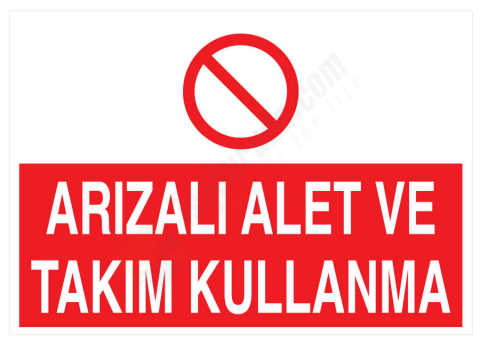 Arızalı Alet Ve Takım Kullanma