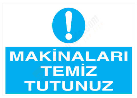 Makinaları Temiz Tutunuz