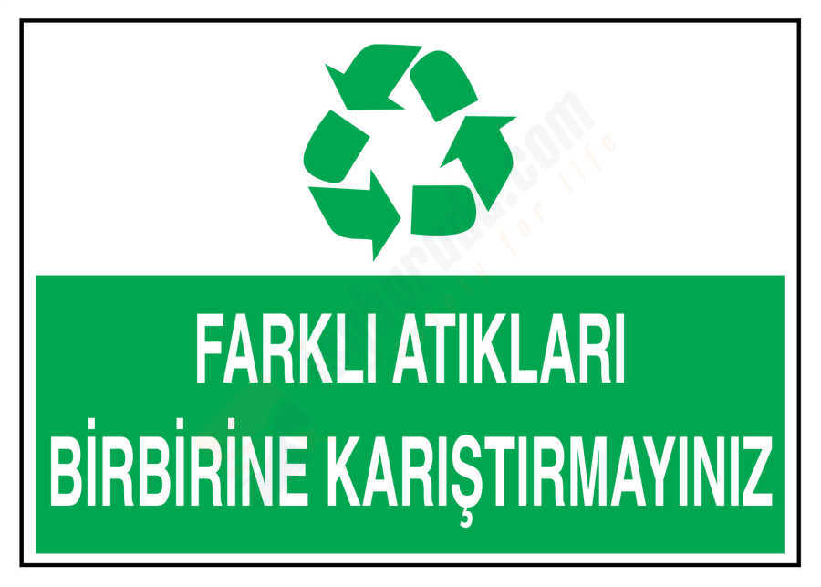 Farklı Atıkları Birbirine Karıştırmayınız