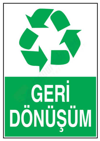 Geri Dönüşüm İş Güvenliği Levhası