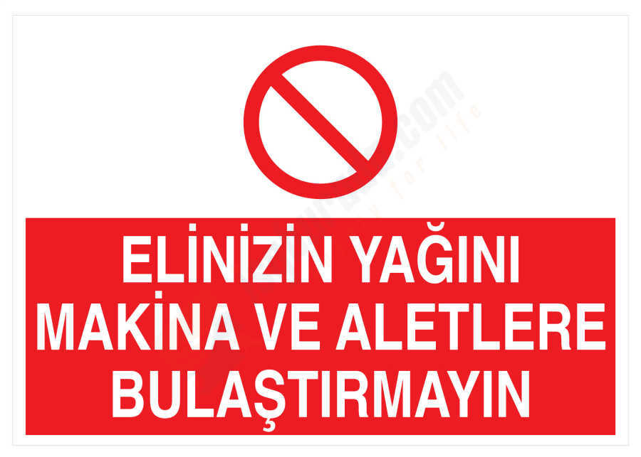 Elinizin Yağını Makina Ve Aletlere Bulaştırmayın İş Güvenliği