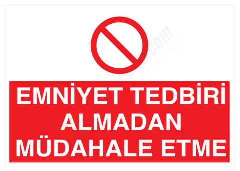 Emniyet Tedbiri Almadan Müdehale Etme İş Güvenliği