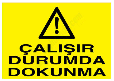 Çalışır Durumda Dokunma İş Güvenliği