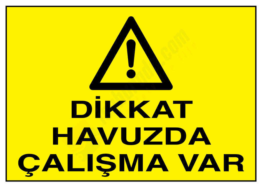 Dikkat Havuzda Çalışma Var