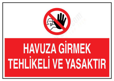 Havuza Girmek Tehlikeli Ve Yasaktır