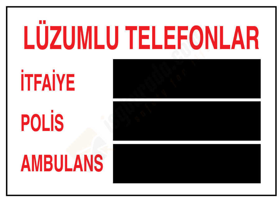 Lüzumlu Telefonlar İş Güvenliği Levhası