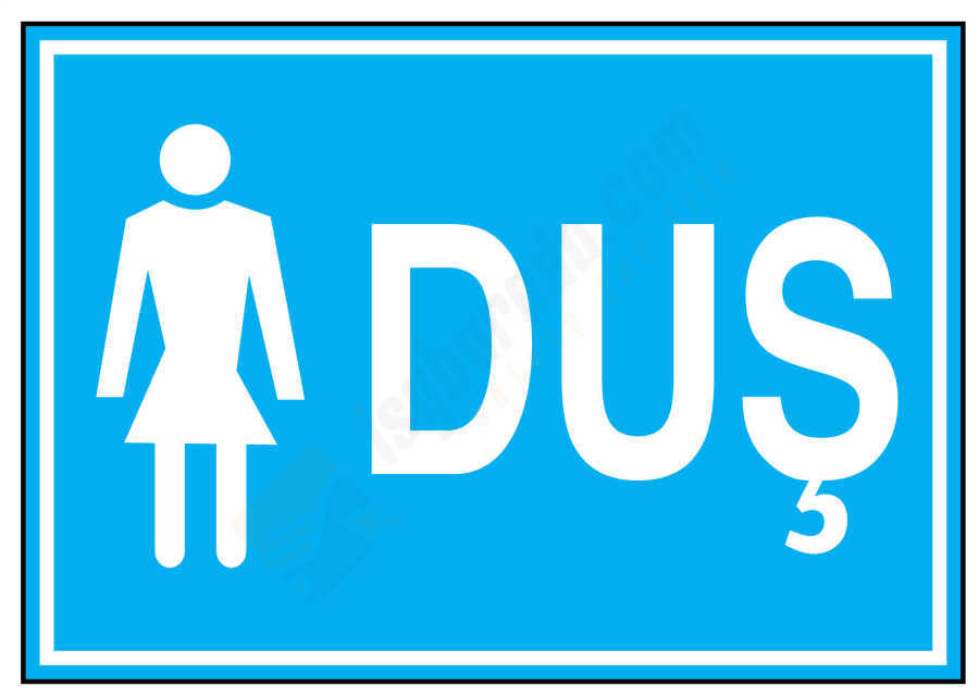 Duş Bayan İş Güvenliği Levhası