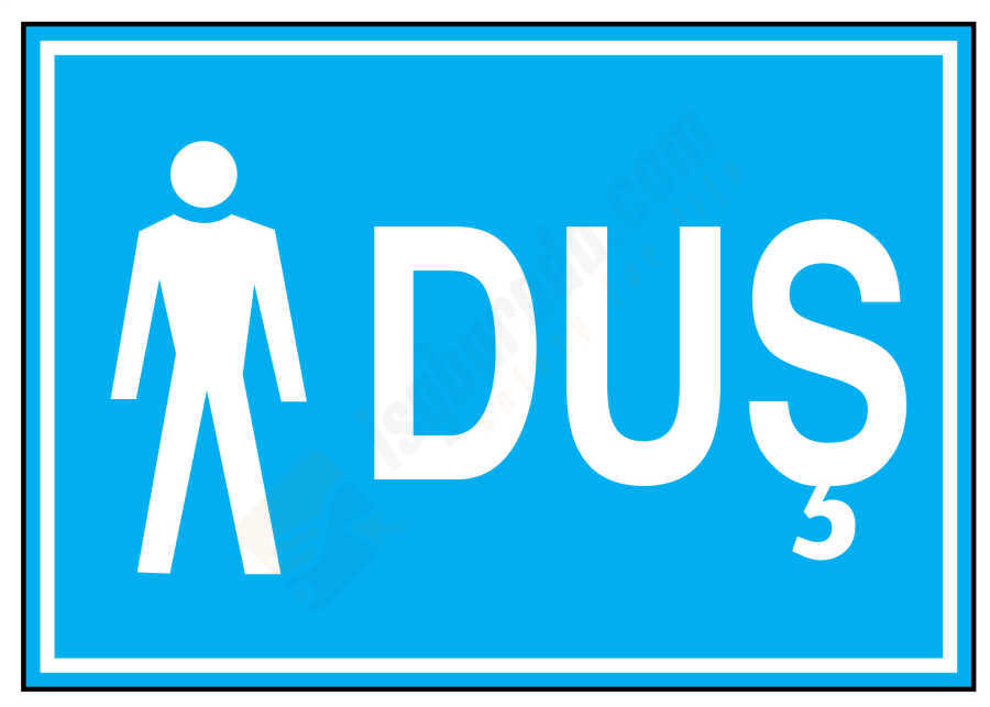 Duş Bay İş Güvenliği Levhası