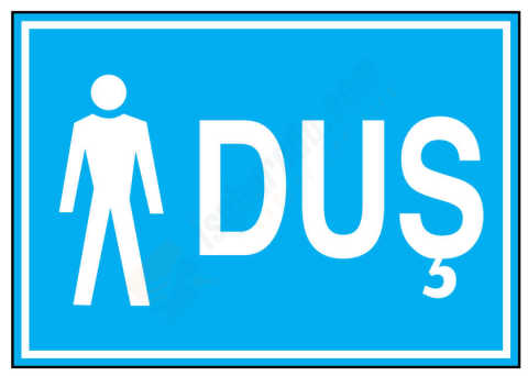Duş Bay İş Güvenliği Levhası