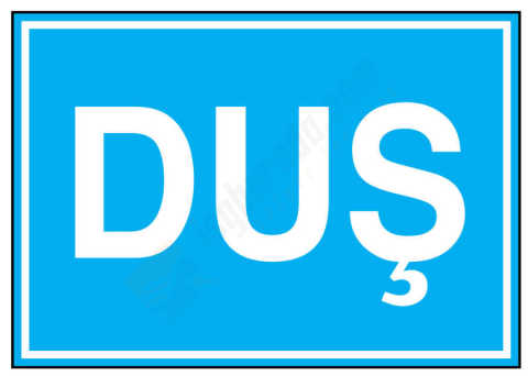 Duş İş Güvenliği Levhası