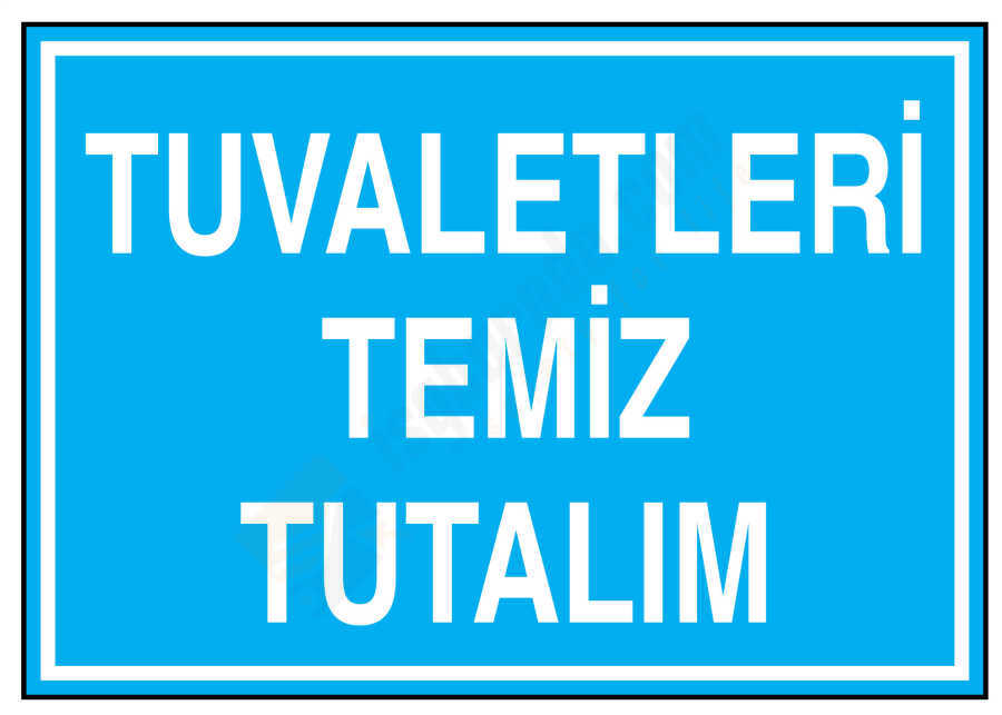 Tuvaletleri Temiz Tutalım