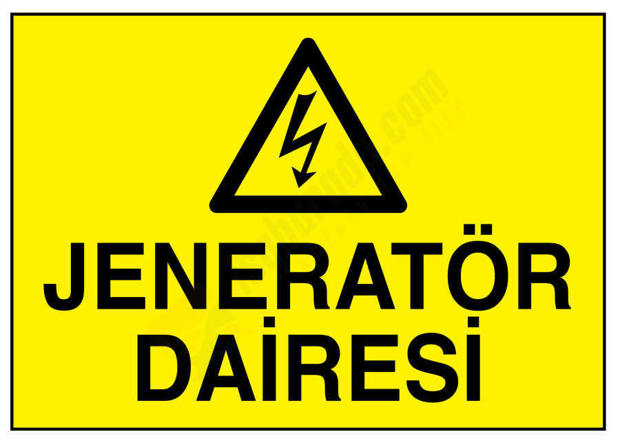 Jeneratör Dairesi İş Güvenliği Levhası