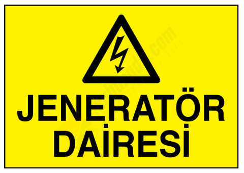 Jeneratör Dairesi İş Güvenliği Levhası