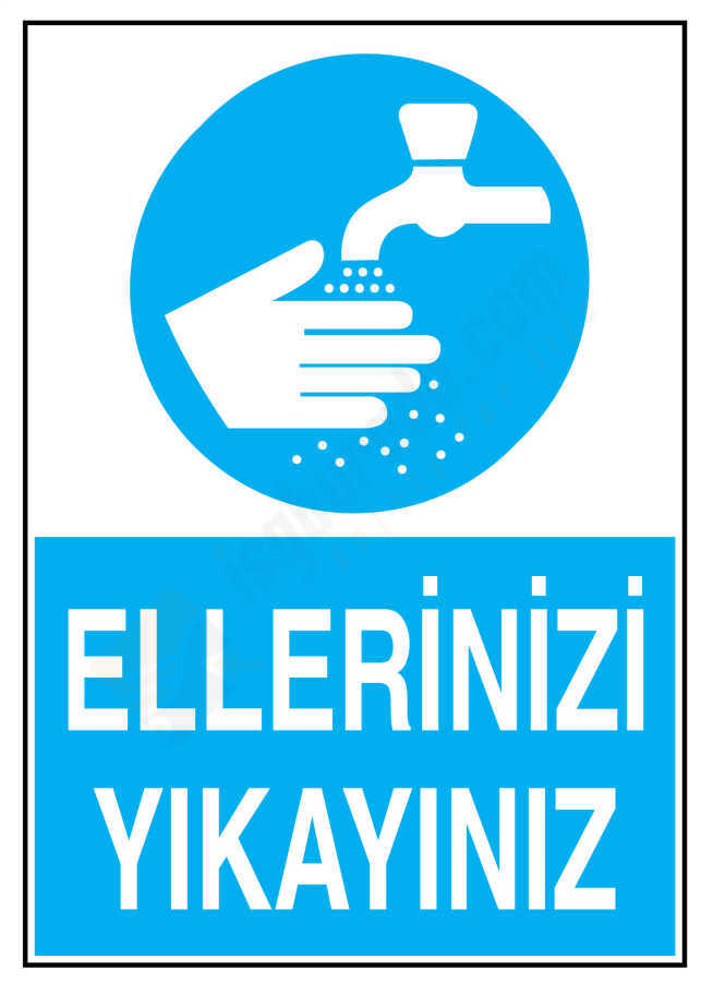 Ellerinizi Yıkayınız İş Güvenliği Levhası