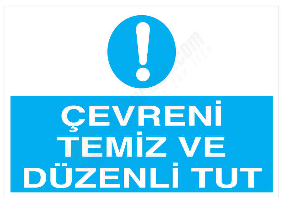 Çevreni Temiz Ve Düzenli Tut