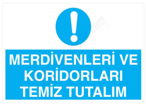 Merdivenleri Ve Koridorları Temiz Tutalım
