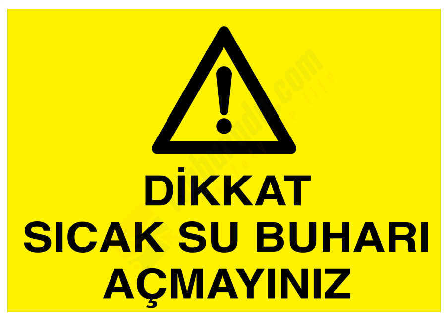 Dikkat Sıcak Su Buharı Açmayınız