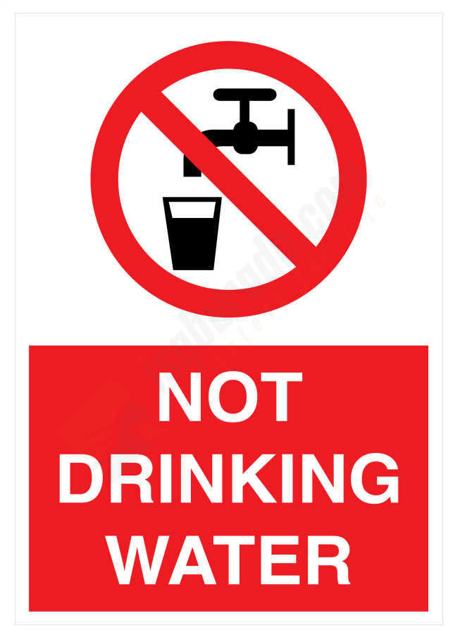 Not Drinking Water İş Güvenliği Levhası