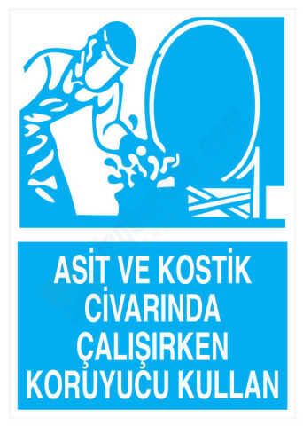 Asit Ve Kostik Civarında Çalışırken Koruyucu Kullan